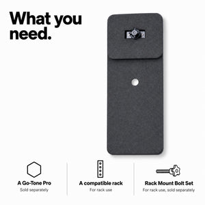 What you need for the footrest: a Go-Tone Pro, and for rack use a compatible rack and the Rack Mount Bolt Set